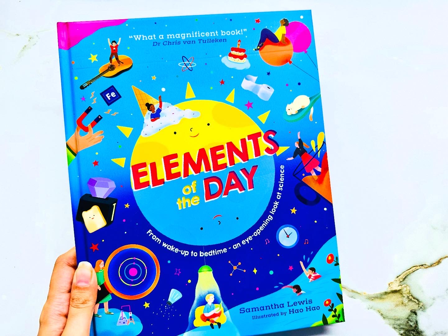 Elements of the day from wake up to bed time an eye opening look at science