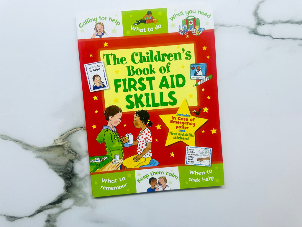 The Children’s Book Of First Aid Skills