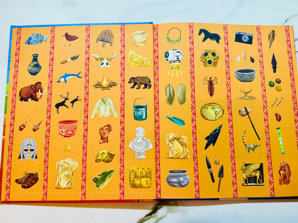 Dig! Discover the secrets of the past with archeology