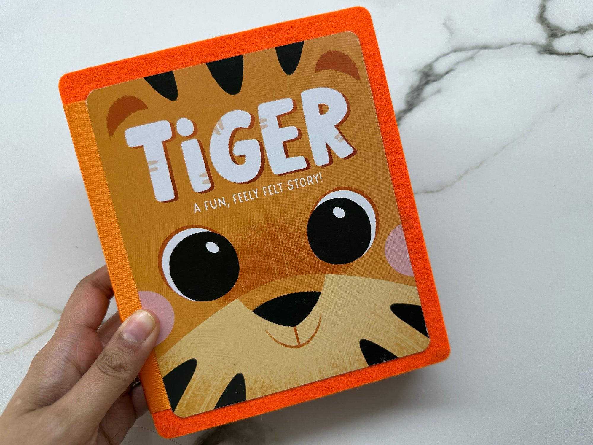 Tiger Felt Book : A Feely Story