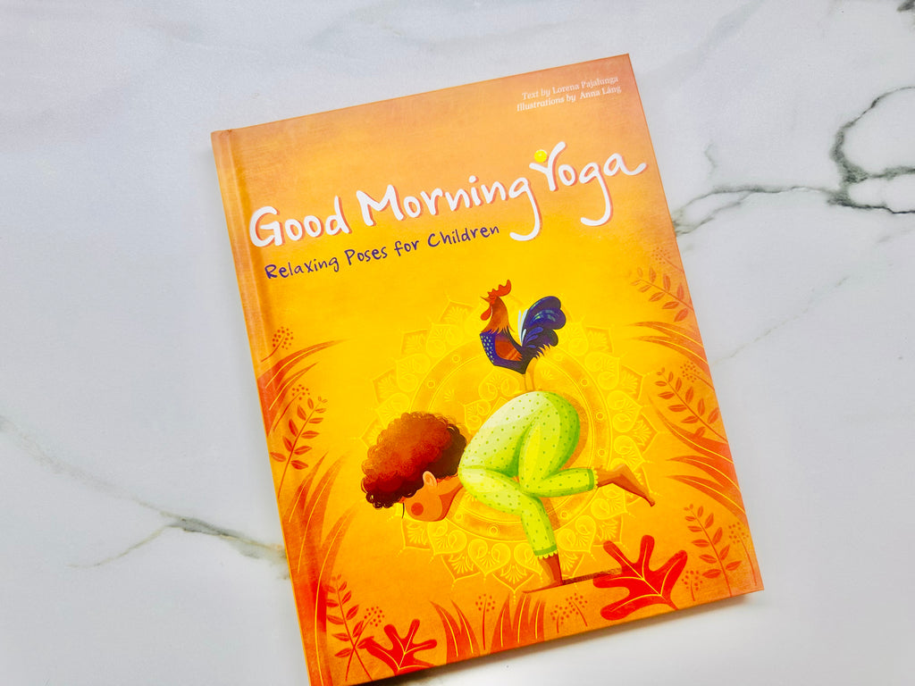 Good Morning Yoga : Relaxing Poses For Children