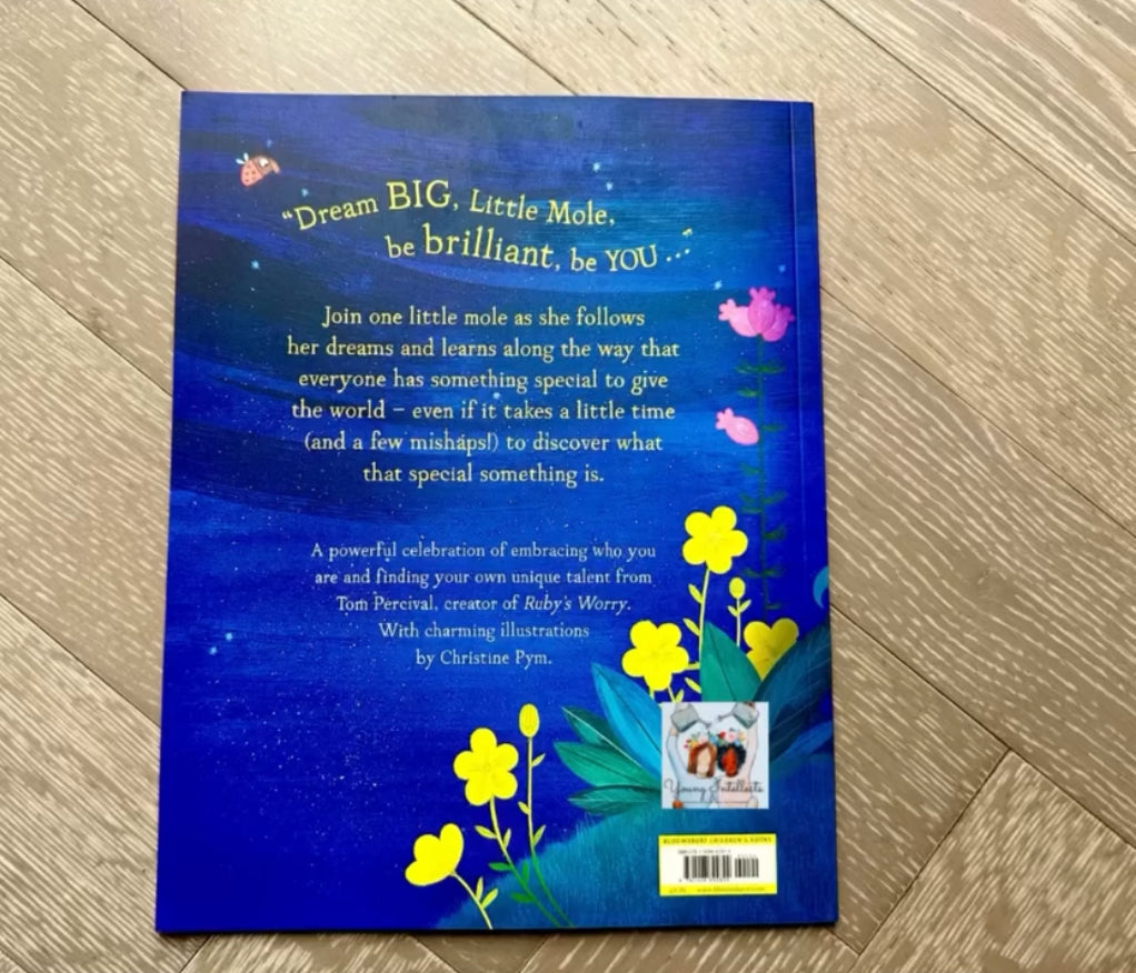 Dream Big Little Mole