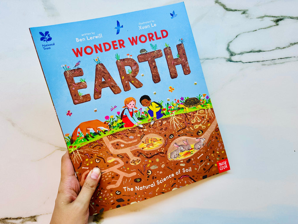 Wonder World Earth : The Natural Science Of Soil