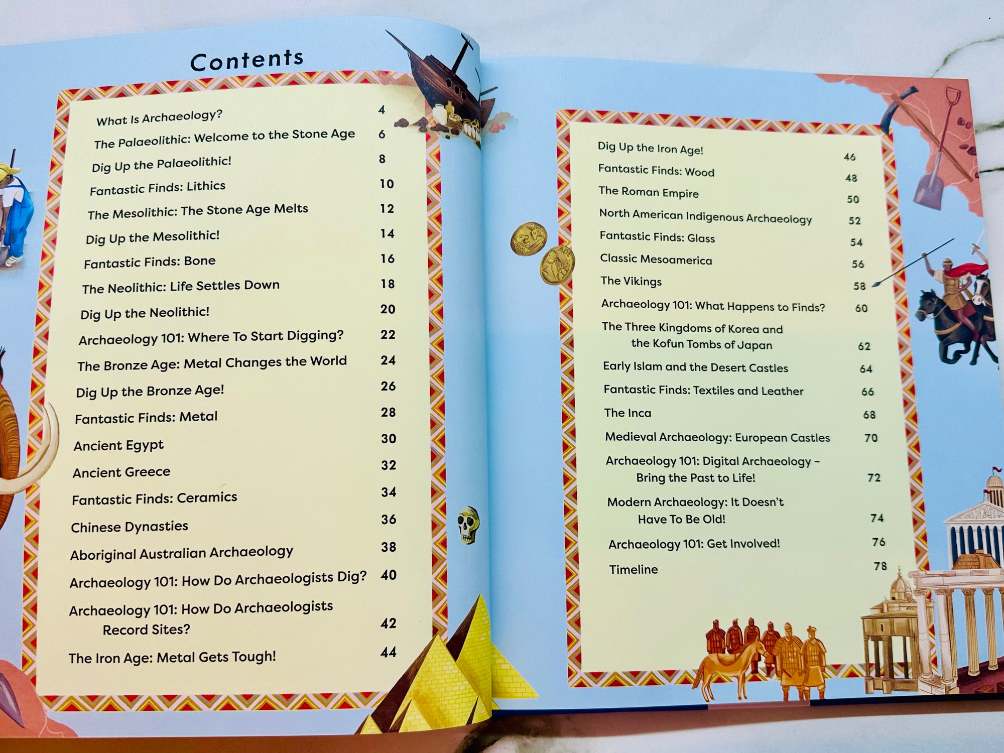 Dig! Discover the secrets of the past with archeology