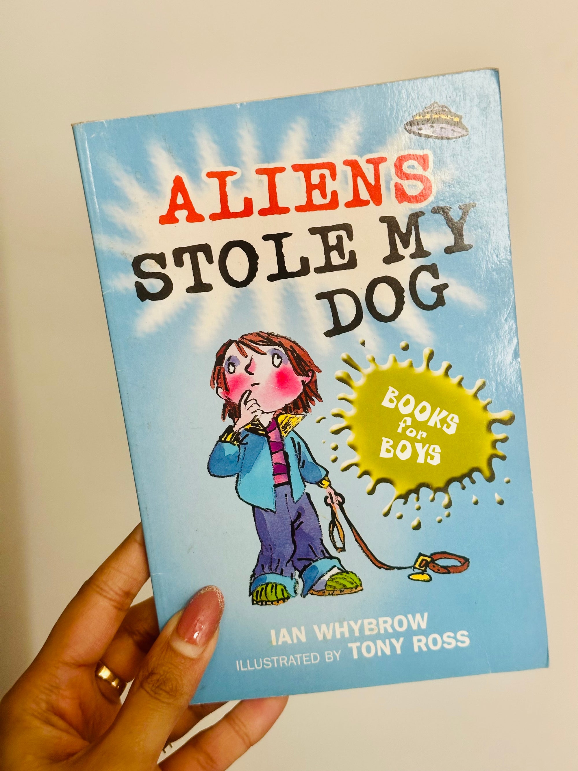 Aliens Stole My Dog