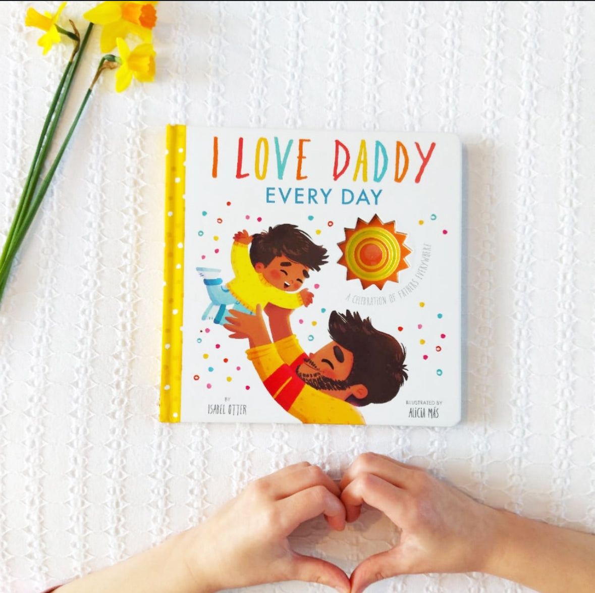 I Love Daddy Every Day