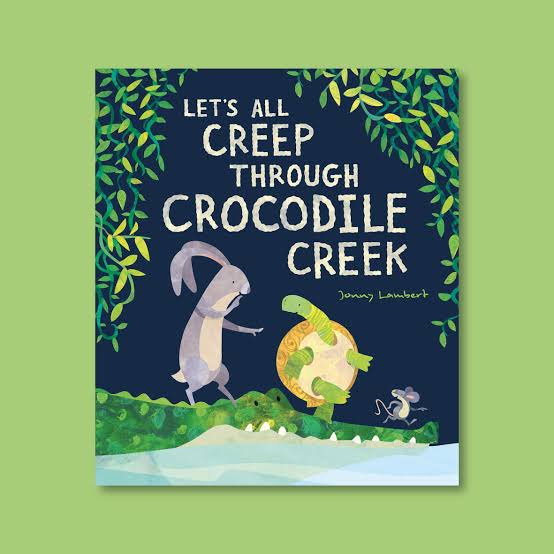 Lets Creep through Crocodile Creek
